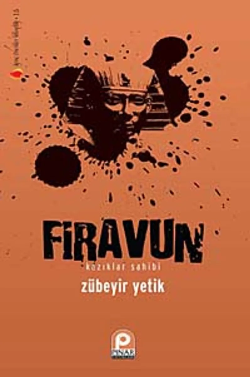 Firavun Kazıklar Sahibi