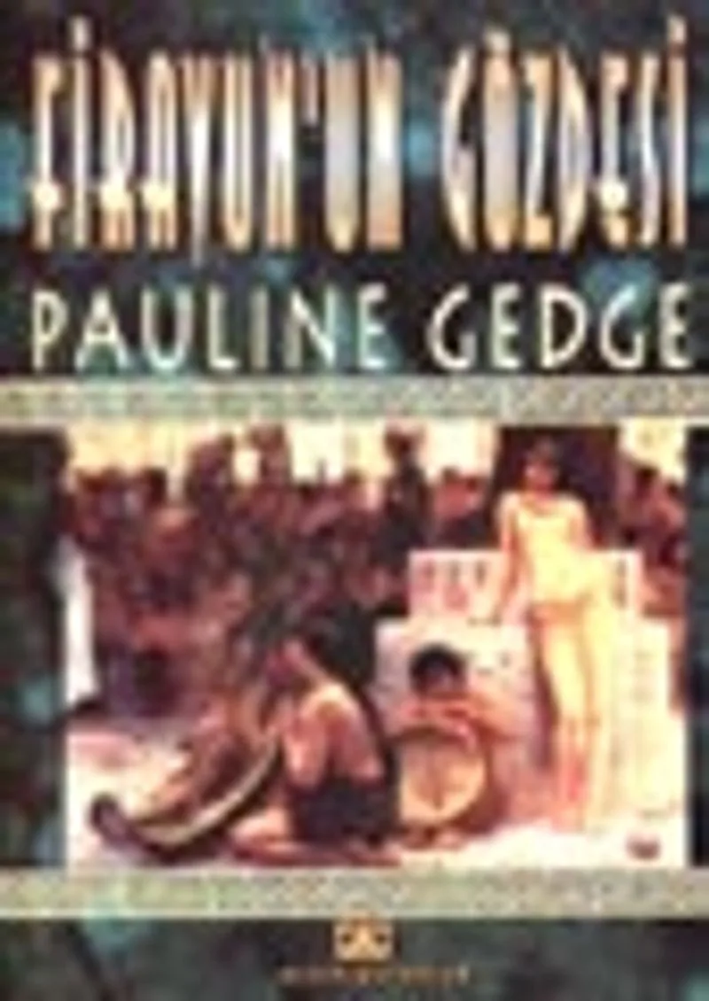 Firavun'un Gözdesi
