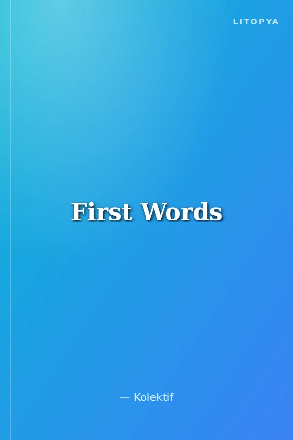 First Words