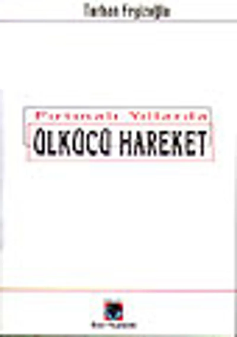 Fırtınalı Yıllarda Ülkücü Hareket