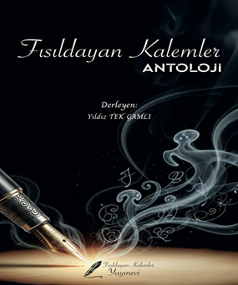 Fısıldayan Kalemler Antoloji