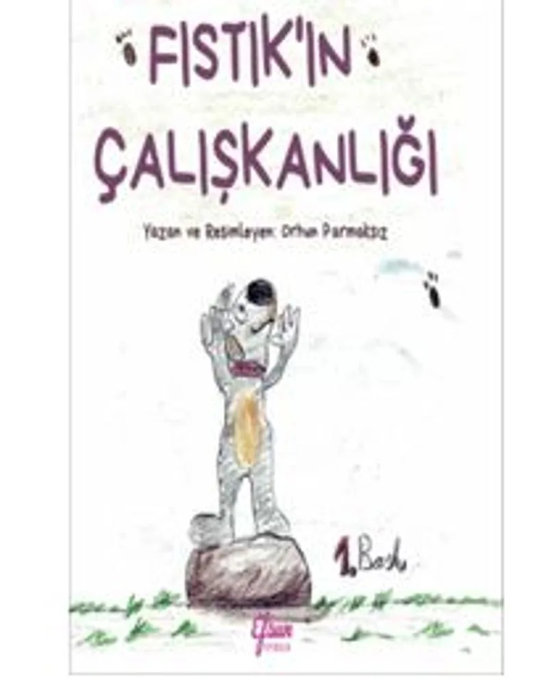 Fıstık'ın Çalışkanlığı