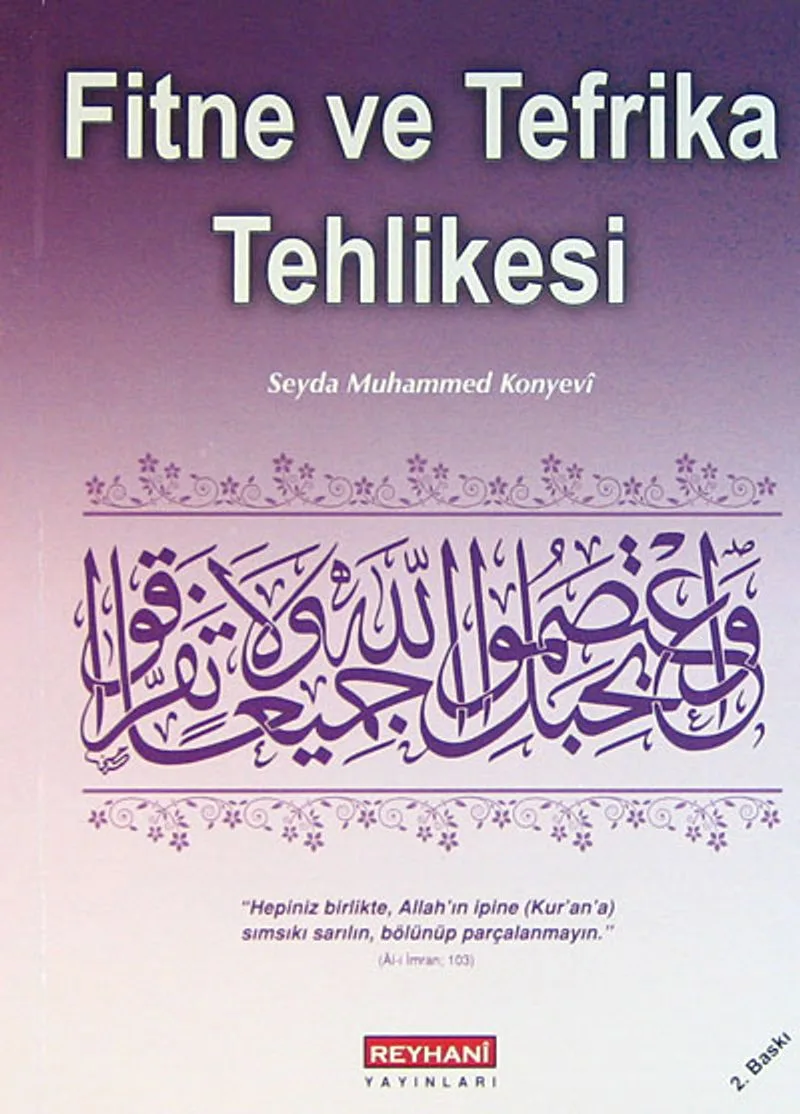 Fitne ve Tefrika Tehlikesi