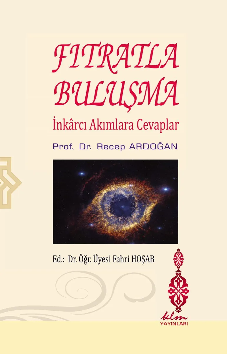Fıtratla Buluşma İnkarcı Akımlara Cevaplar