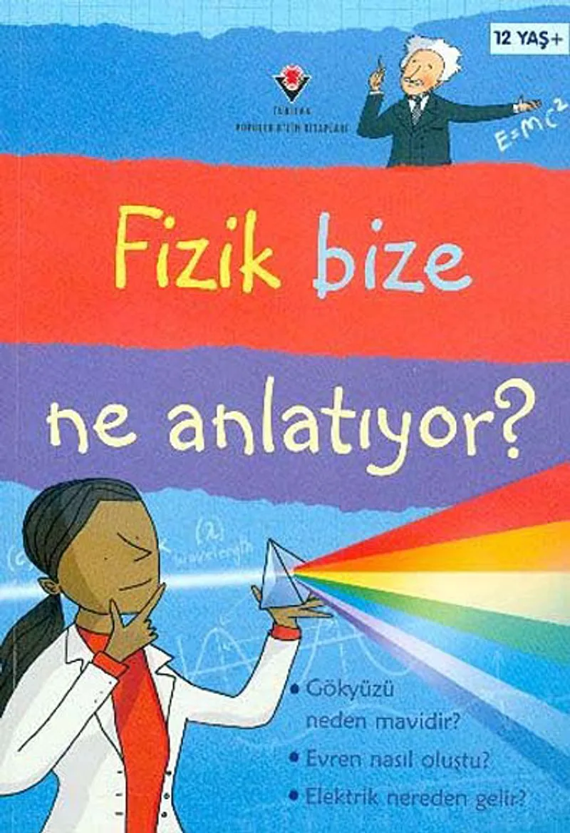 Fizik Bize Ne Anlatıyor (Ciltli)
