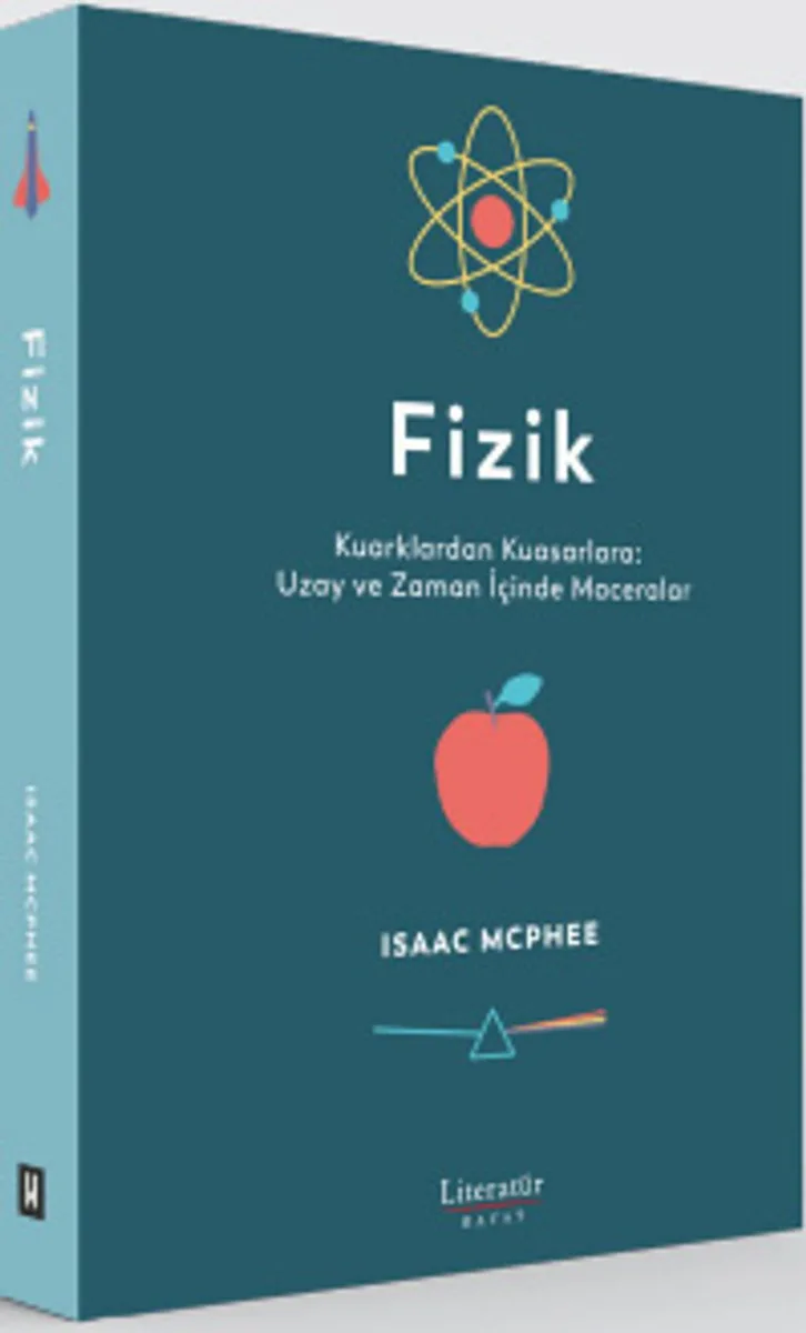 Fizik Kuarklardan Kuasarlara: Uzay ve Zaman İçinde Maceralar
