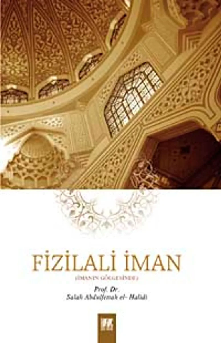 Fizilali'l-İman İmanın Gölgesinde