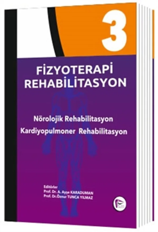 Fizyoterapi Rehabilitasyon 3 Nörolojik Rehabilitasyon Kardiyopulmoner Rehabilitasyon