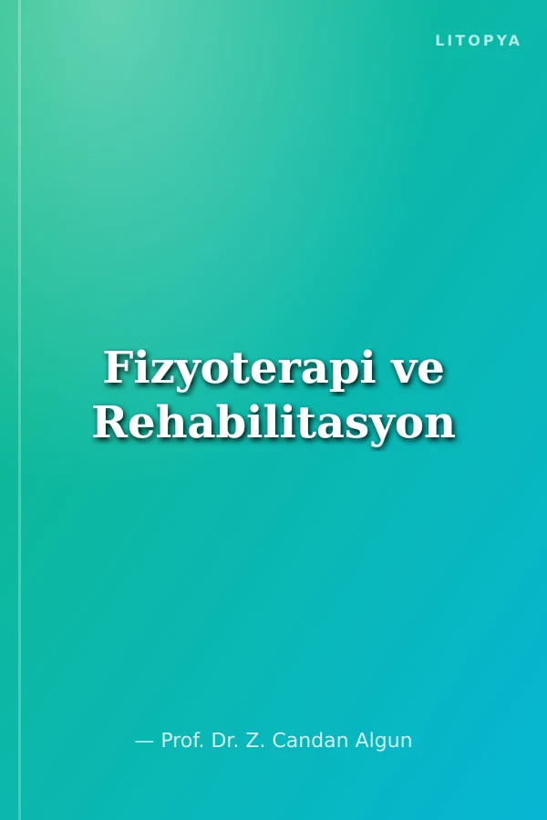 Fizyoterapi ve Rehabilitasyon