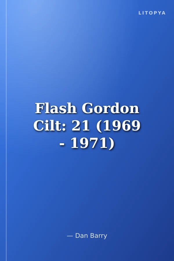 Flash Gordon Cilt: 21 (1969 - 1971)