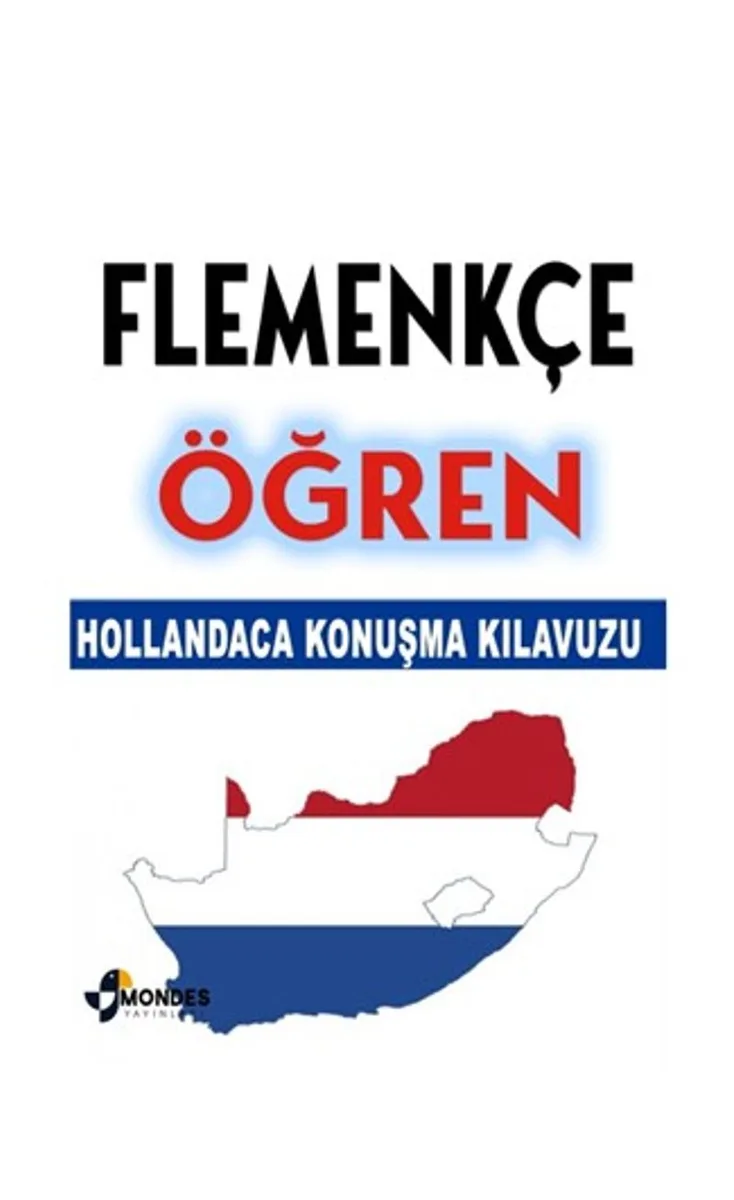Flemenkçe Öğren Hollandaca Konuşma Kılavuzu