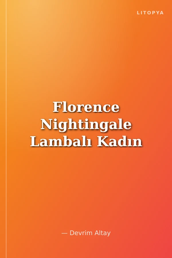 Florence Nightingale Lambalı Kadın