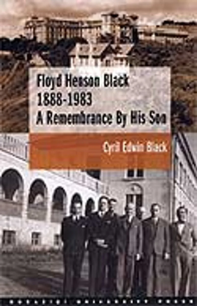 Floyd Henson Black 1888 - 1983 : A Remembrance By His Son