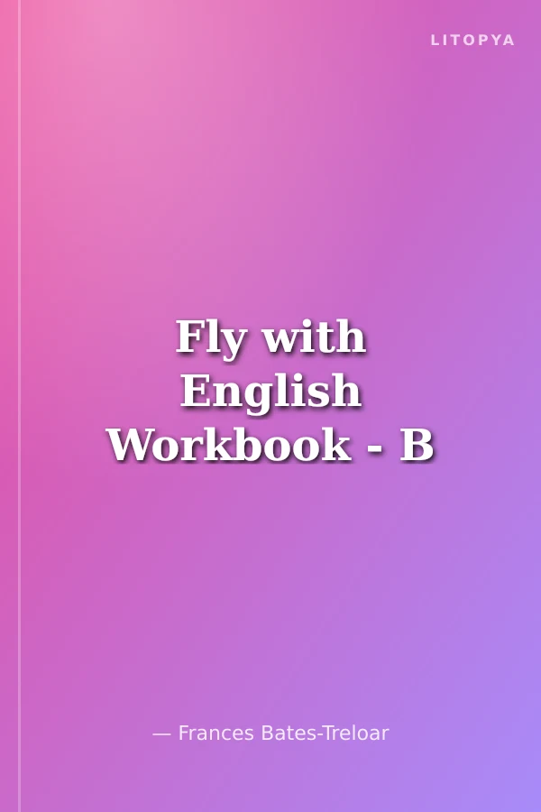 Fly with English Workbook - B