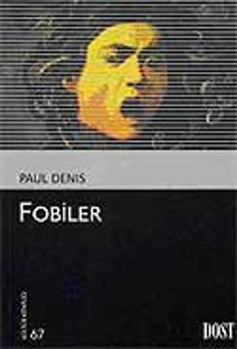 Fobiler (Kültür Kitaplığı 67)