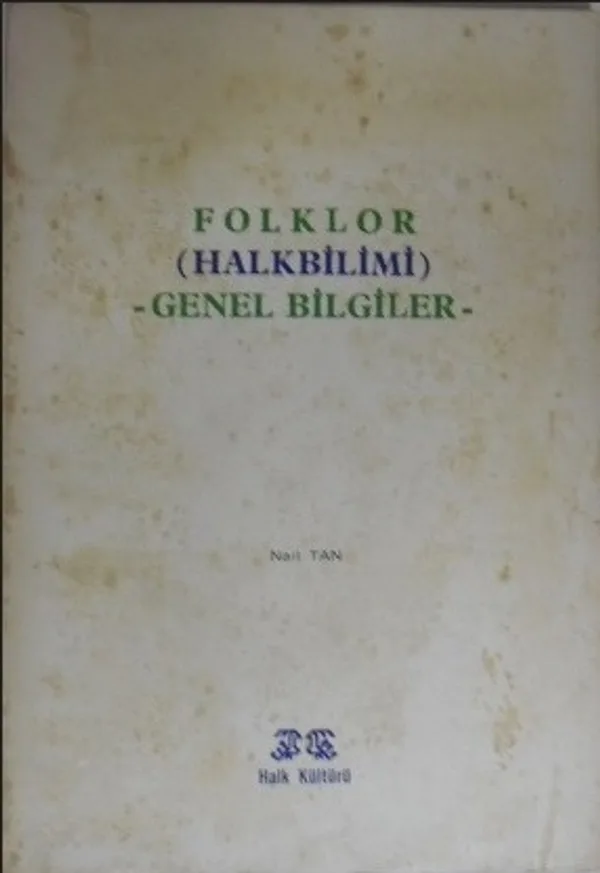 Folklor (Halkbilimi) Genel Bilgiler (1-F-56)