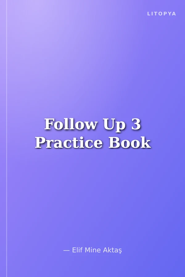 Follow Up 3 Practice Book