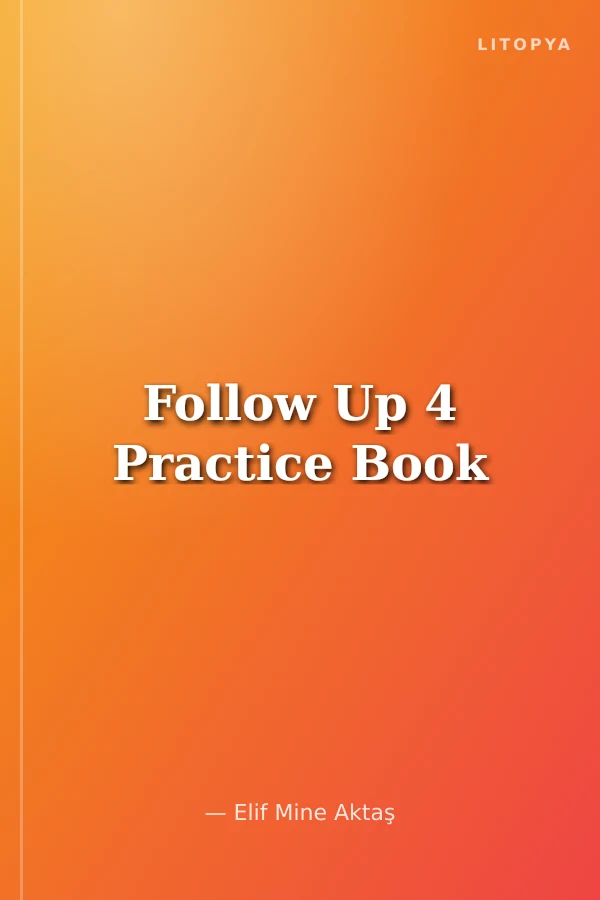 Follow Up 4 Practice Book