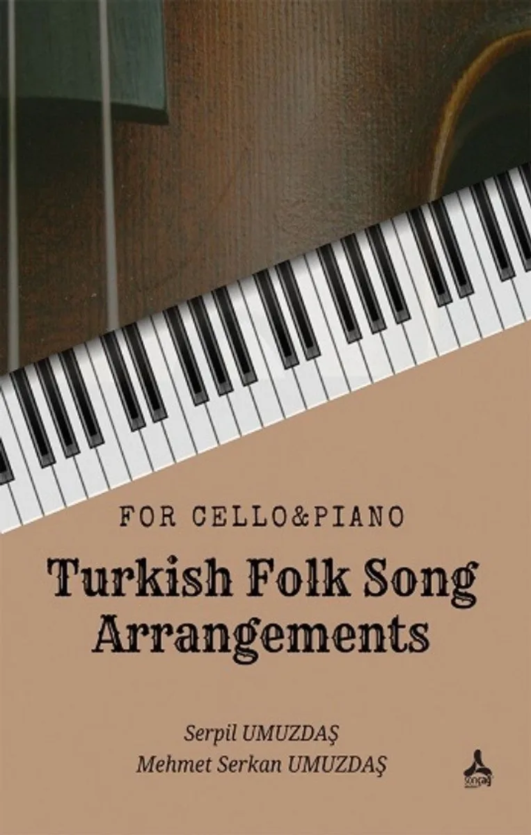 For Cello Piano - Turkish Folk Song Arrangements