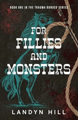 For Fillies and Monsters