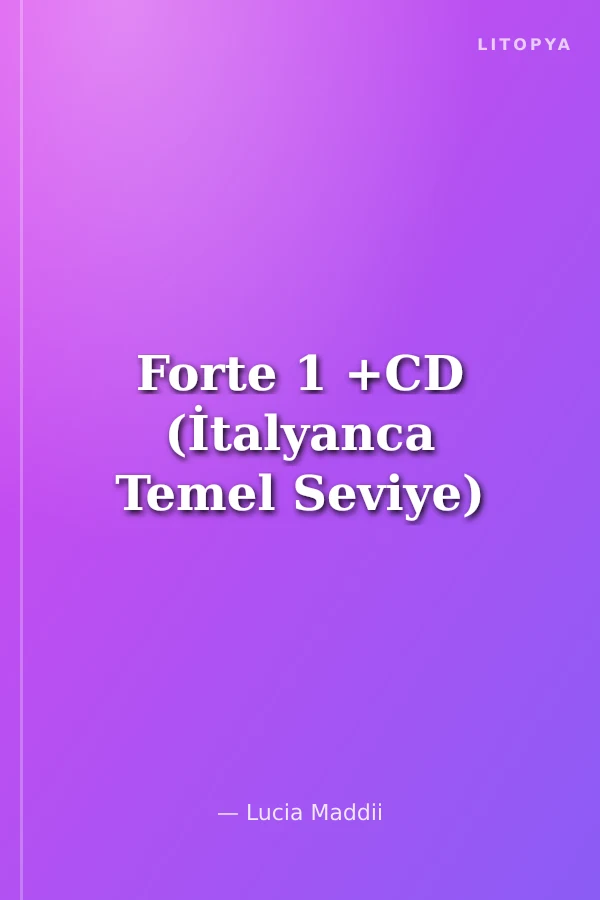 Forte 1 +CD (İtalyanca Temel Seviye)