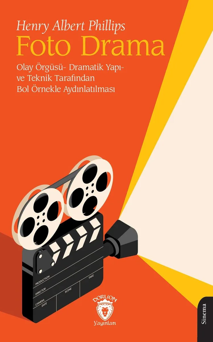Foto Drama Olay Örgüsü- Dramatik Yapı- ve Teknik Tarafından Bol Örnekle Aydınlatılması