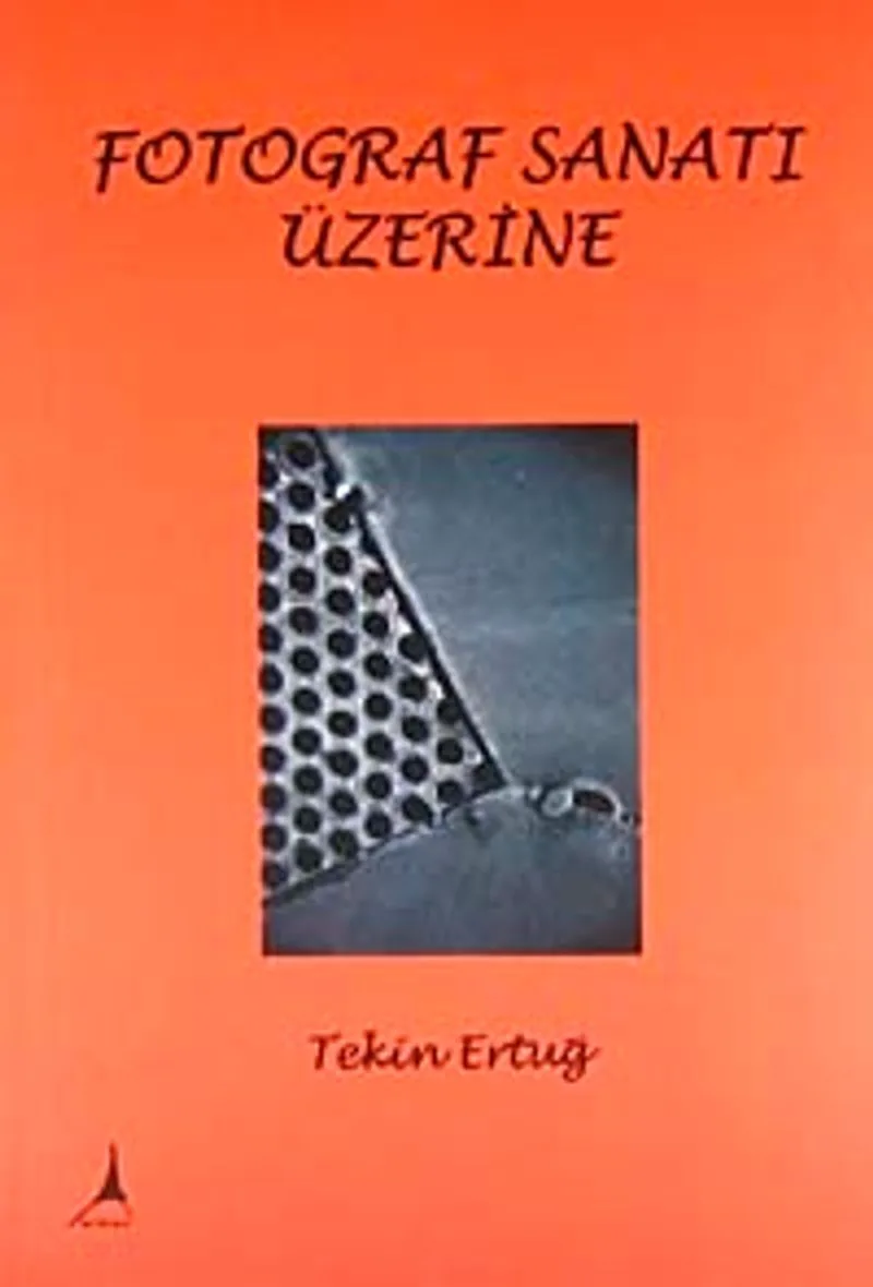 Fotoğraf Sanatı Üzerine