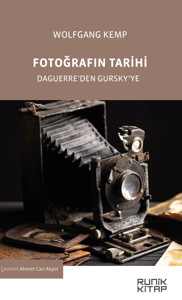 Fotoğrafin Tarihi Daguerre'den Gursky'ye