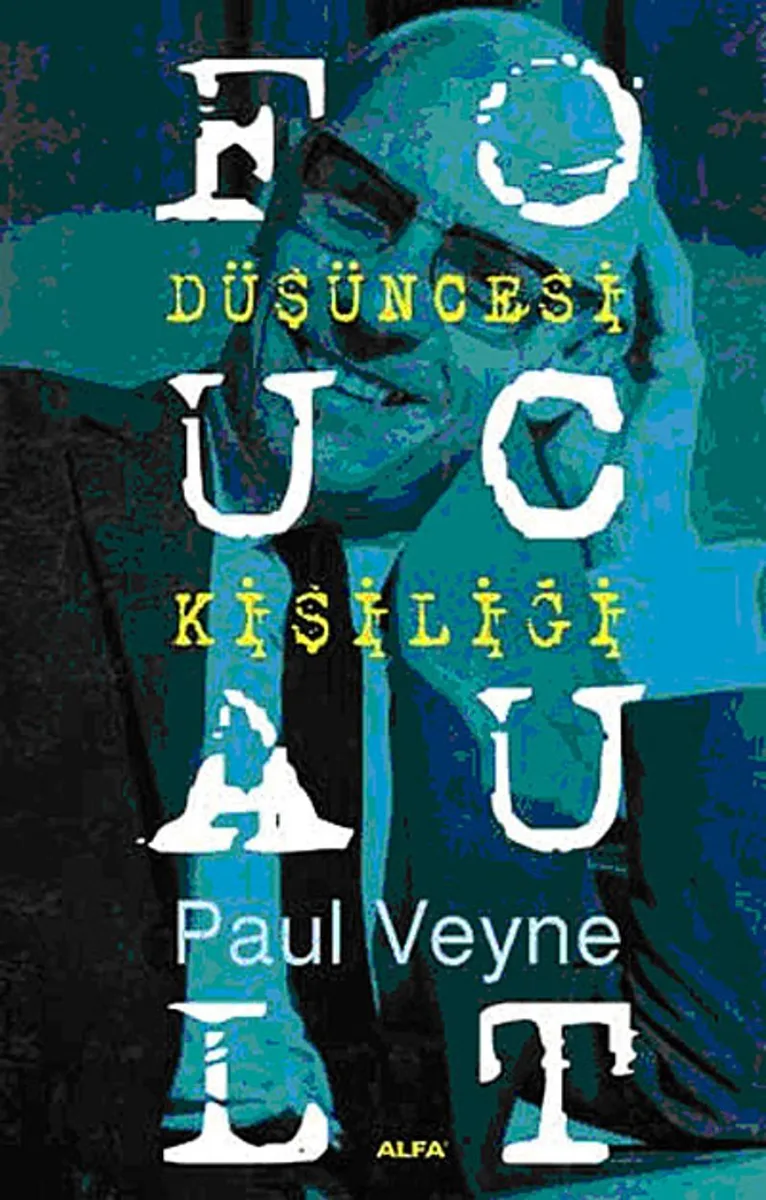 Foucault Düşüncesi Kişiliği