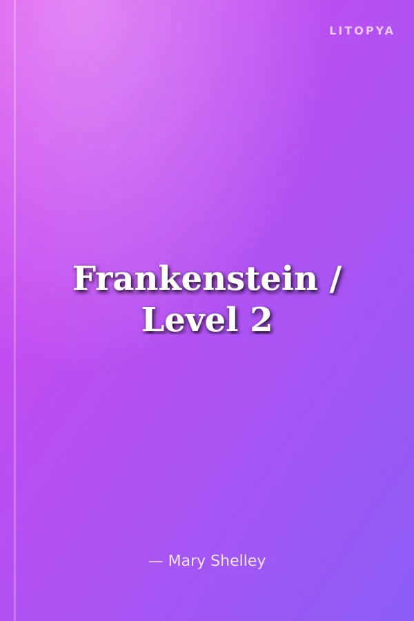 Frankenstein / Level 2
