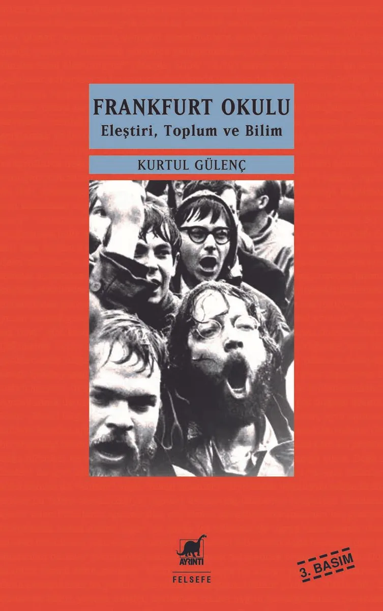 Frankfurt Okulu Eleştiri, Toplum ve Bilim
