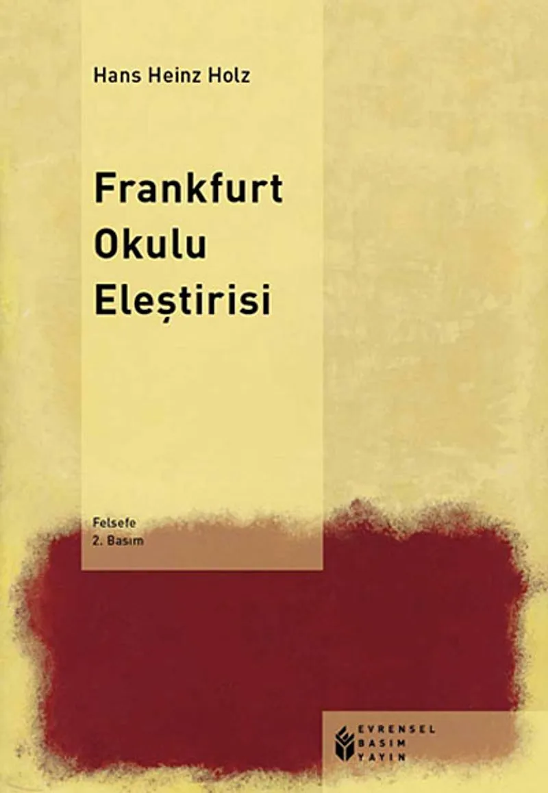 Frankfurt Okulu Eleştirisi