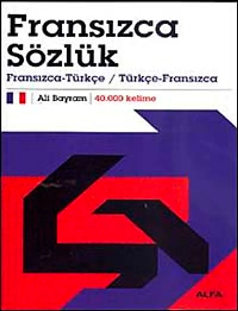 Fransızca Sözlük Fransızca-Türkçe / Türkçe-Fransızca 40.000 Kelime (Karton Kapak)
