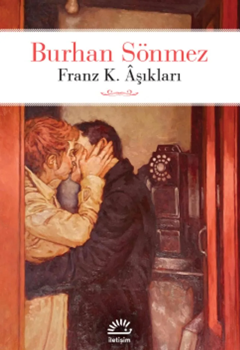 Franz K. &Acirc;şıkları