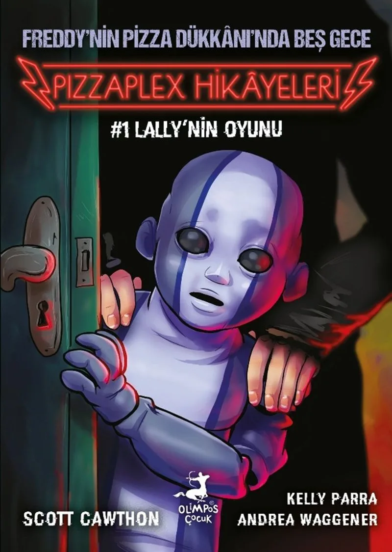 Freddy'nin Pizza Dükkani'nda Beş Gece:Pizzaplex'ten Hikayeler #1: Lally'nin Oyunu