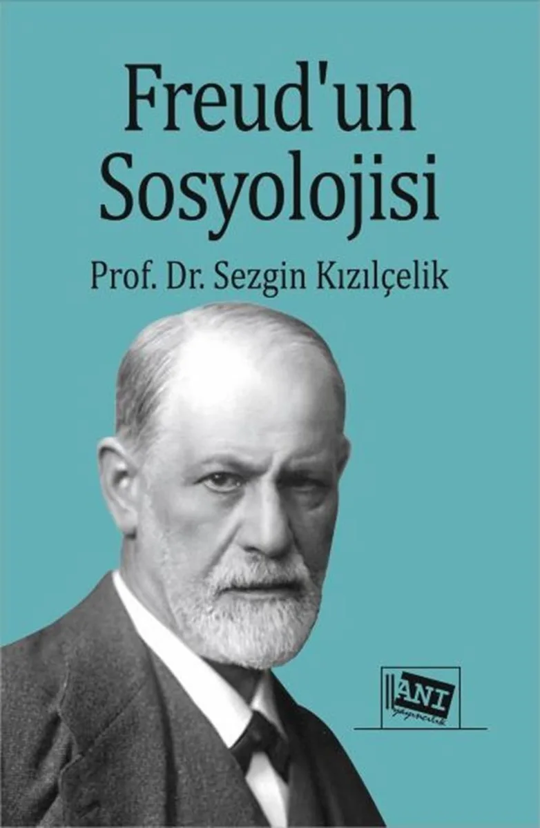 Freud'un Sosyolojisi