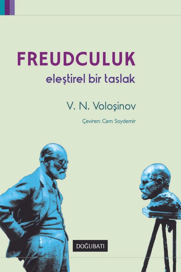 Freudculuk Eleştirel Bir Taslak