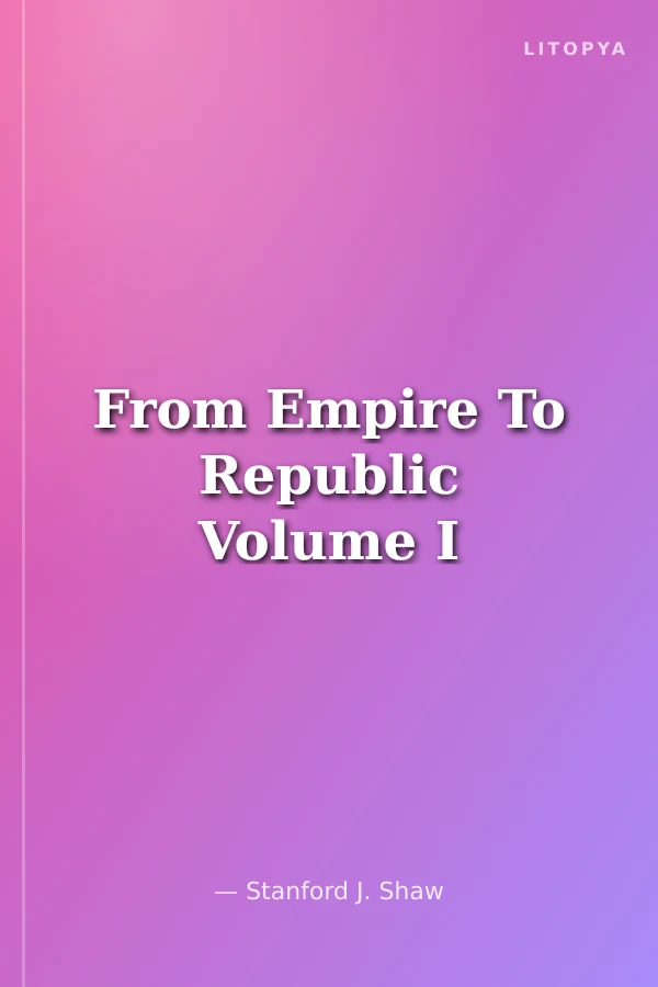 From Empire To Republic Volume I