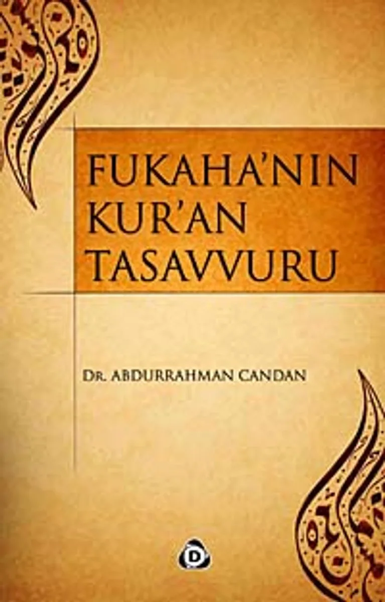 Fukaha'nın Kur'an Tasavvuru