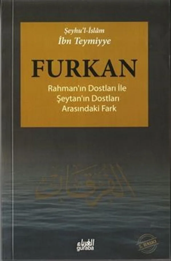 Furkan Rahmanın Dostları ile Şeytanın Dostları Arasındaki Fark