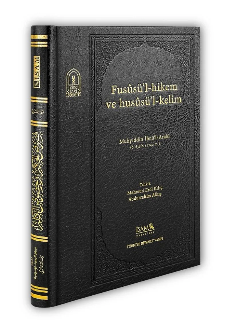 Fusûsül Hikem ve Husûsül Kelim