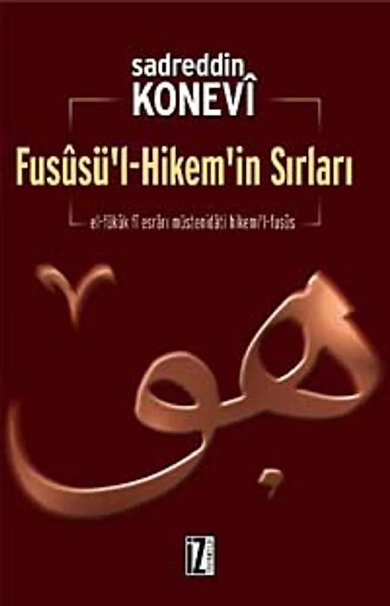 Füsusu'l-Hikem'in Sırları