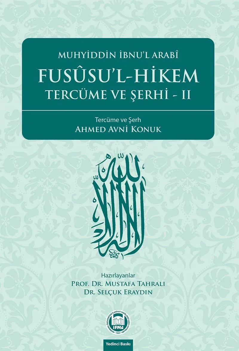 Fususu'l - Hikem Tercüme ve Şerhi II