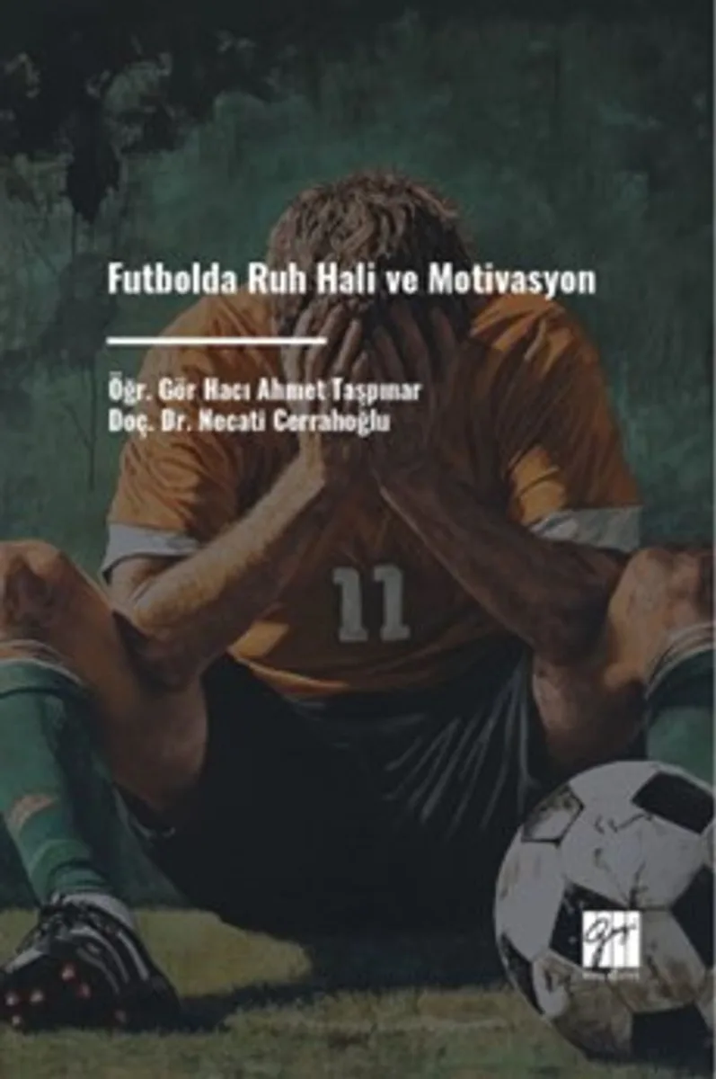Futbolda Ruh Hali ve Motivasyon