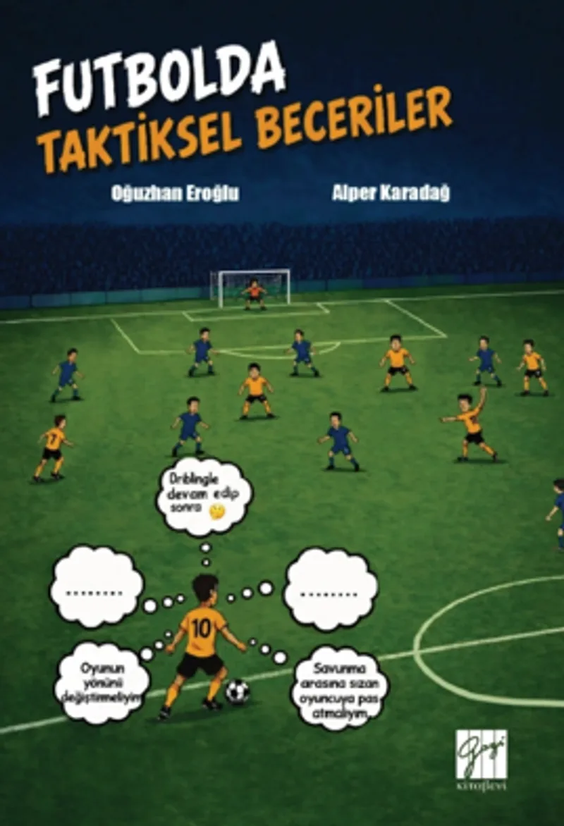 Futbolda Taktiksel Beceriler