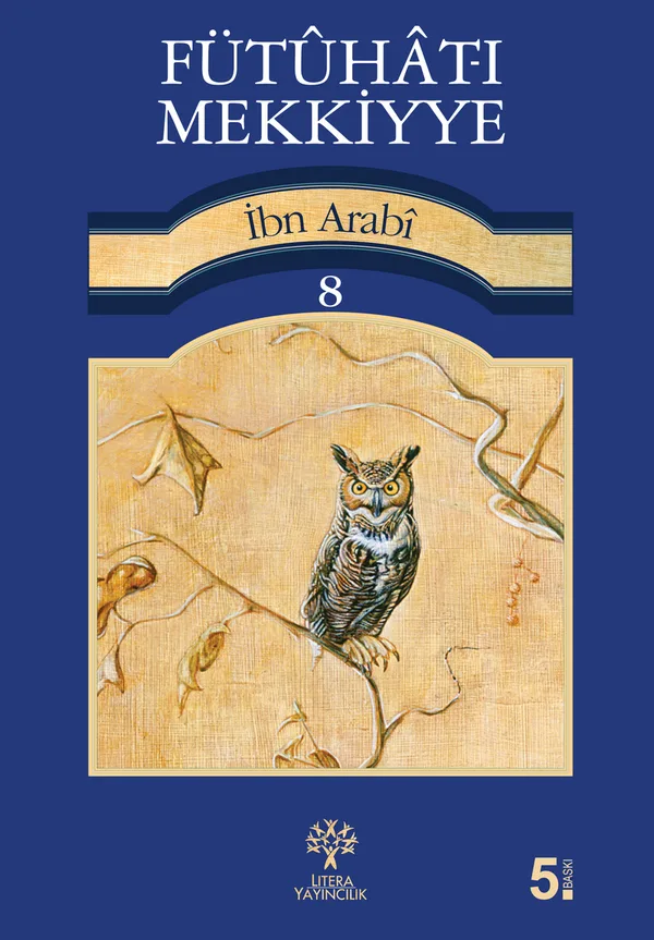 Fütuhat-ı Mekkiyye 8