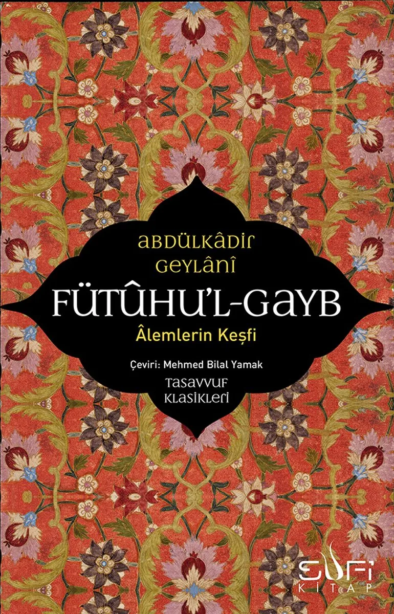 Fütuhul Gayb Alemlerin Keşfi