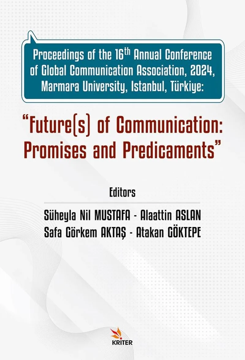 Future(s) of Communication: Promises and Predicaments