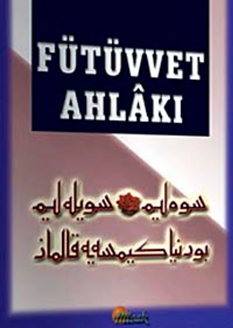 Fütüvvet Ahlakı