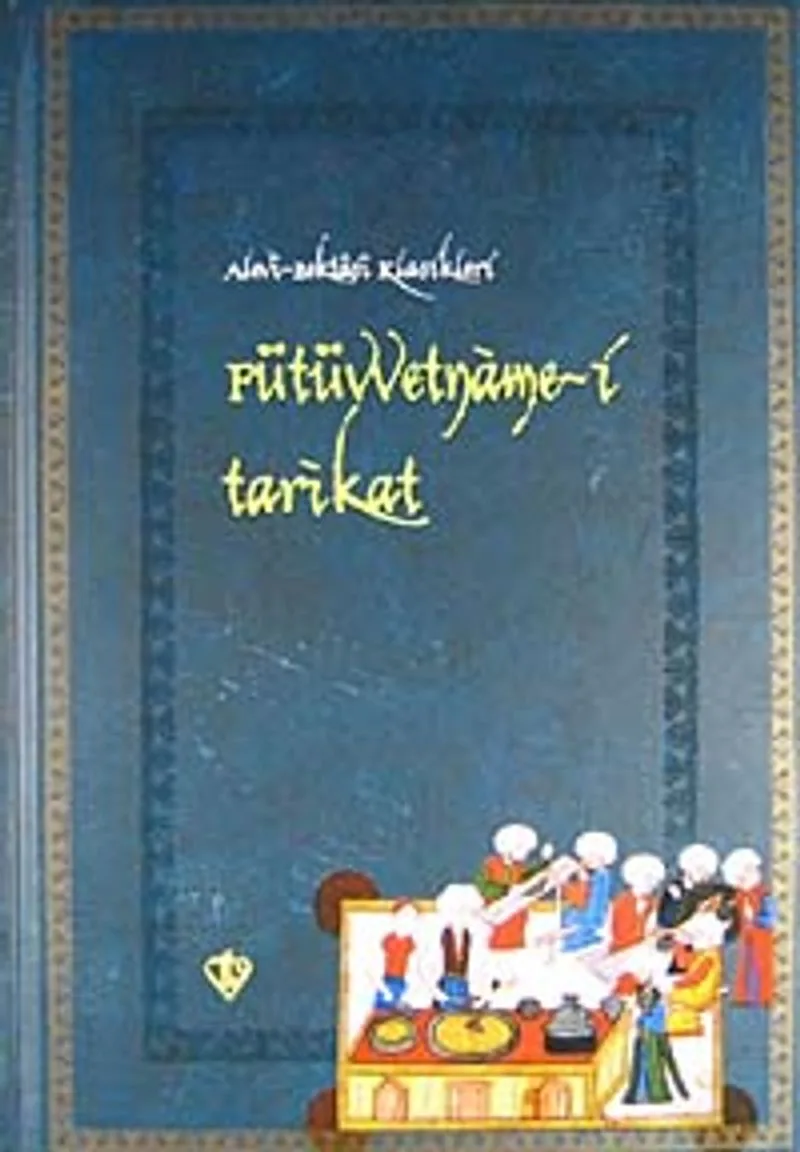 Fütüvvetname-i Tarikat